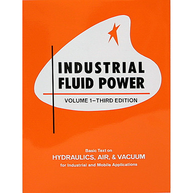 Industrial Fluid Power Volume 1